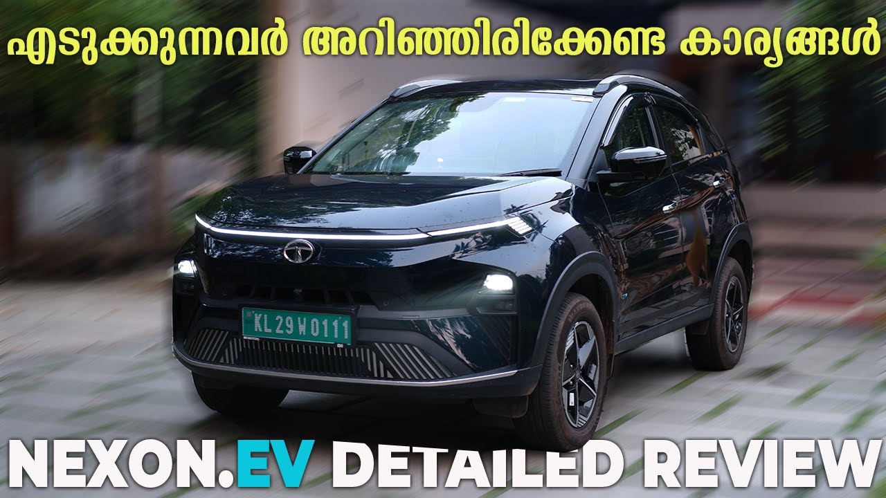 Tata Nexon EV Empowered Long Range Complete Review | Most Detailed Malayalam Review | User Review