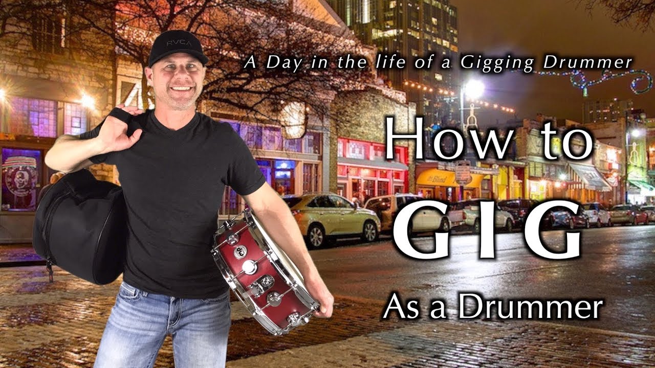 Day in the Life of a Drummer: How To GIG as a Drummer
