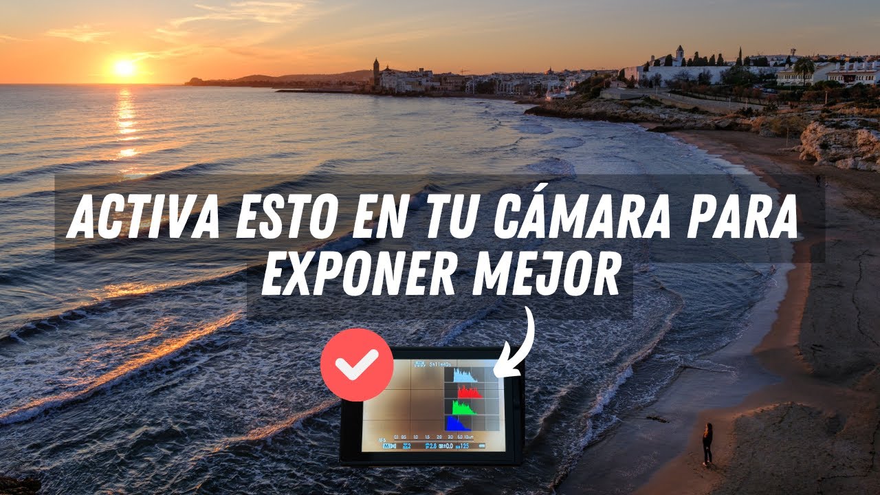 Exposición perfecta con el Histograma Extendido RGB