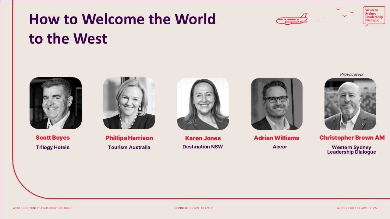 Airport City Summit 2025: Panel: How to Welcome the World to the West