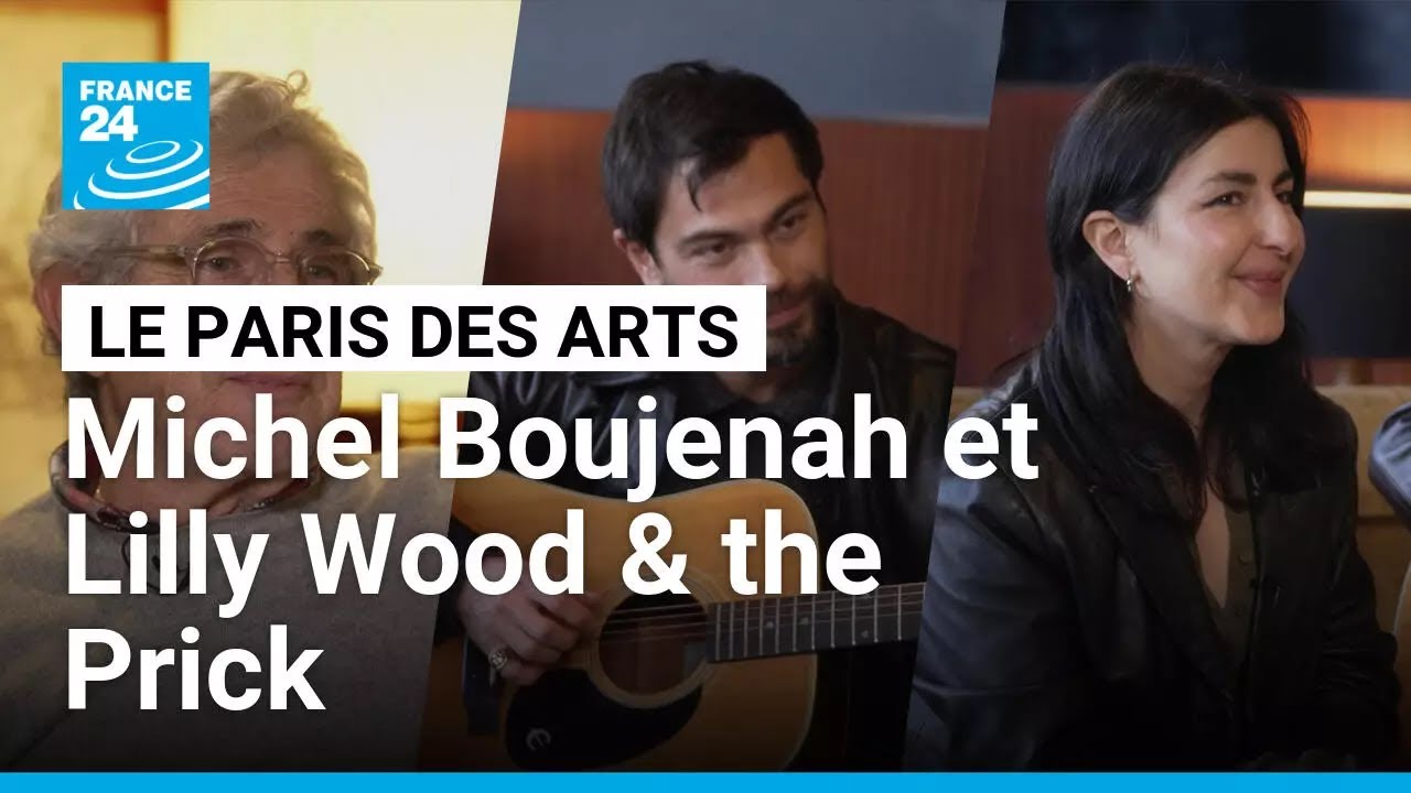 Le Paris des Arts avec Michel Boujenah et Lilly Wood and the Prick • FRANCE 24