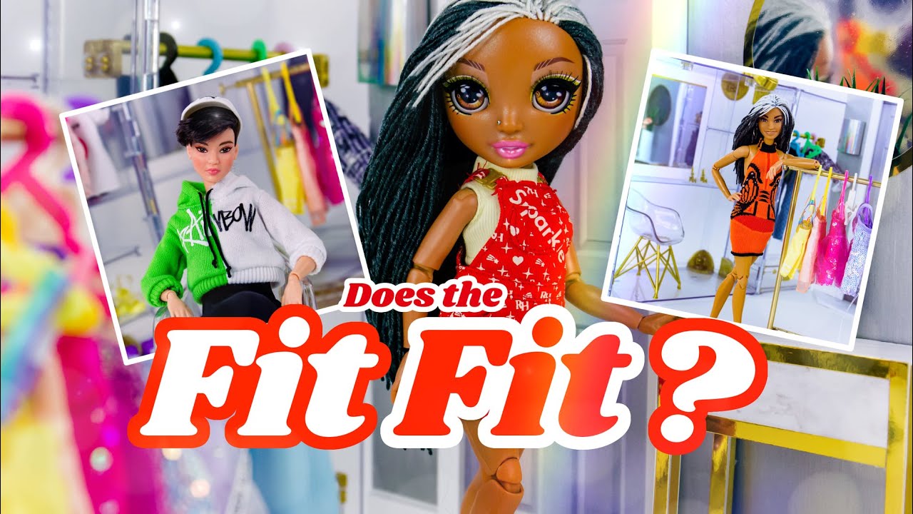 Does the Fit Fit? Barbie x Rainbow High Closet