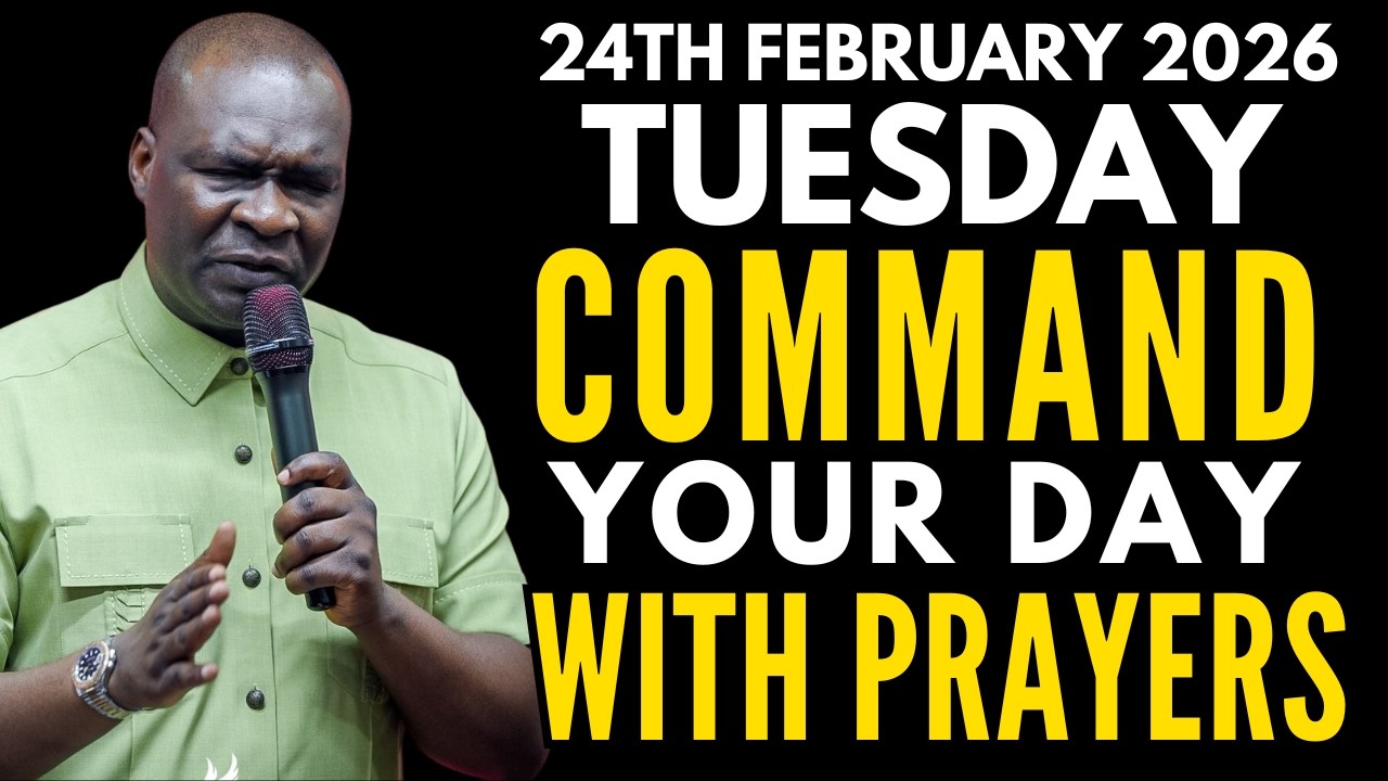 [TUESDAY, 24TH FEBRUARY, 2026] START YOUR MORNING WITH PRAYER | SPIRITUAL PRAYERS BY APOSTLE JOSHUA