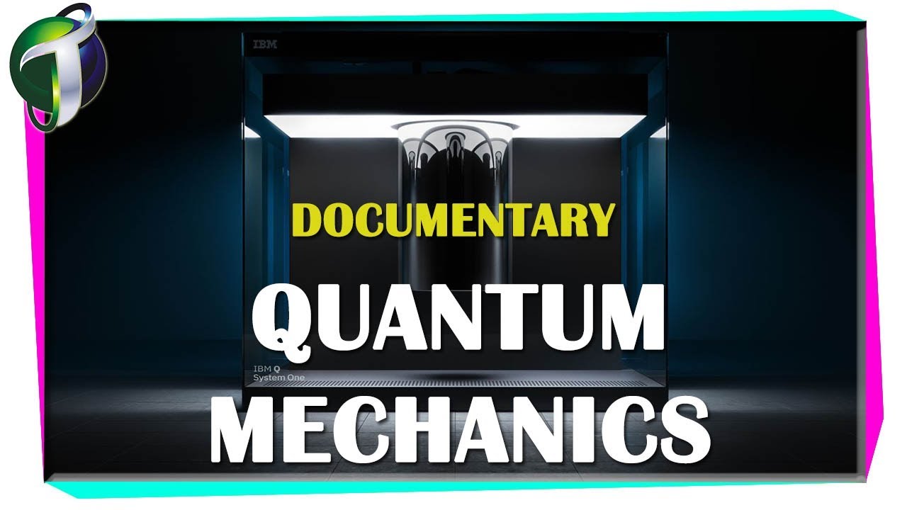 Documentary: Quantum Mechanics | کوانٹم میکینکس