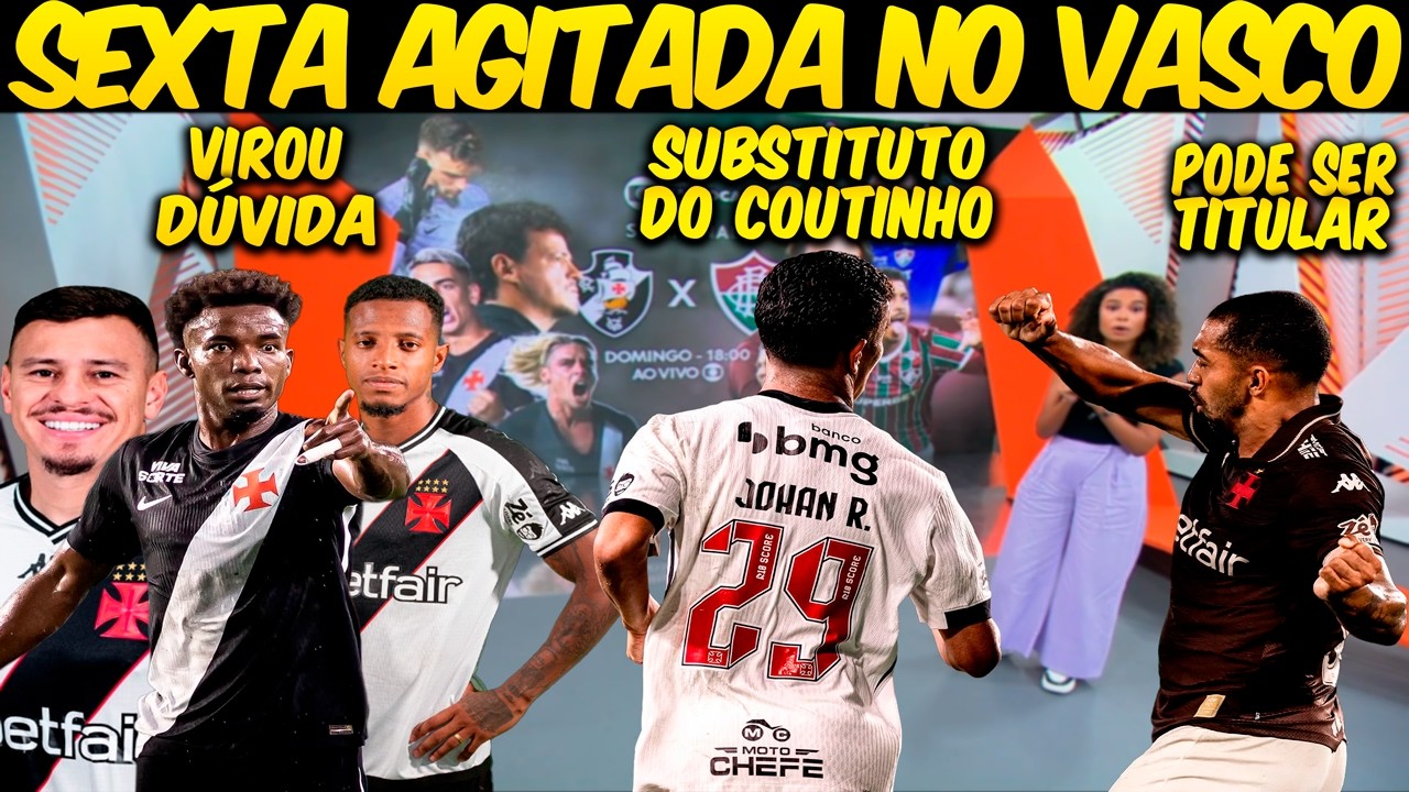 GLOBO ESPORTE RIO💢SEXTA💢VASCO TREINOU NO TAPETINHO PARA JOGO CONTRA O FLU💢ROJAS💢THIAGO MENDES💢PH💢E+