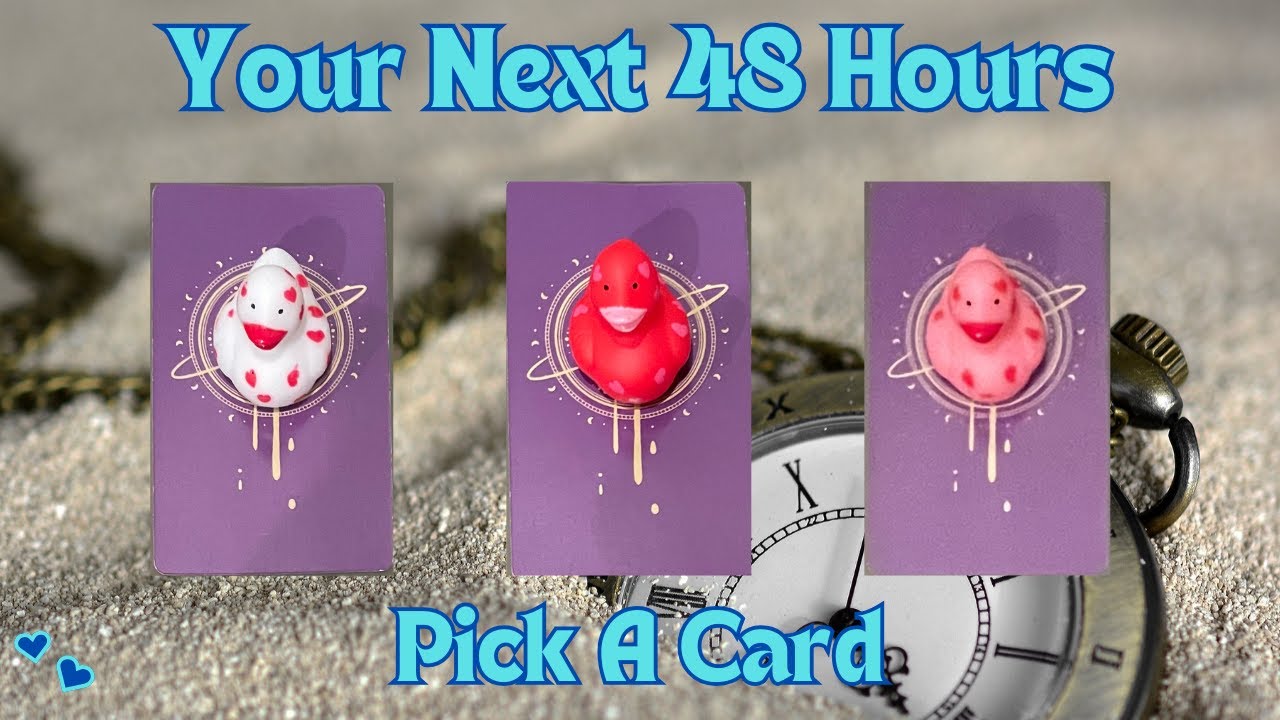 Your Next 48 Hours  -  Pick A Card Tarot Reading