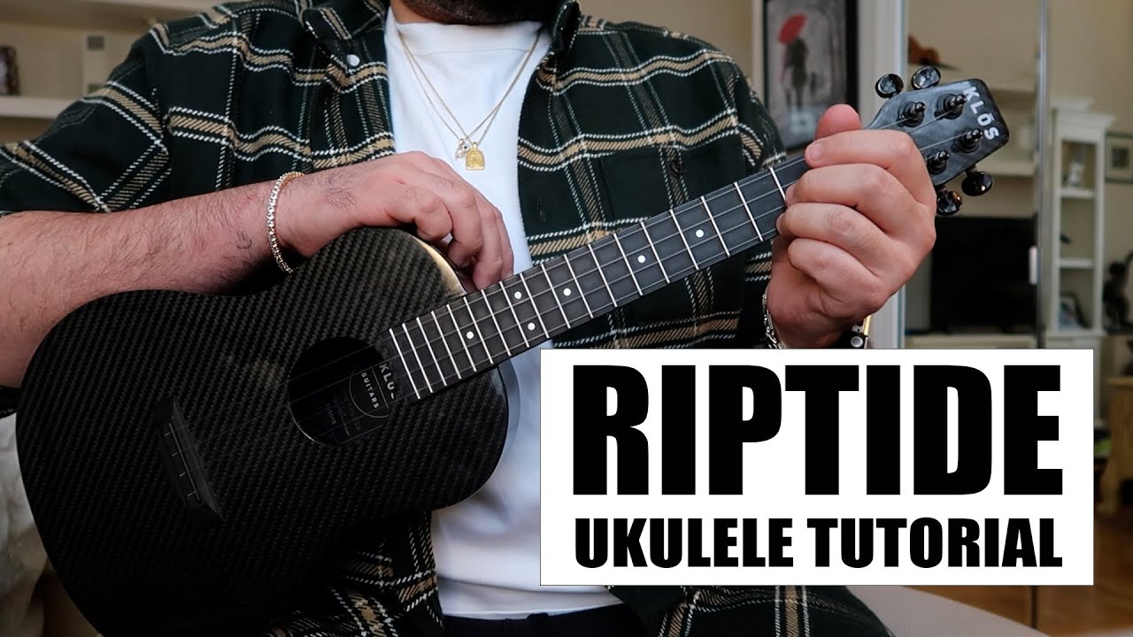 RIPTIDE - Vance Joy (EASY Ukulele Tutorial & Strum Along)