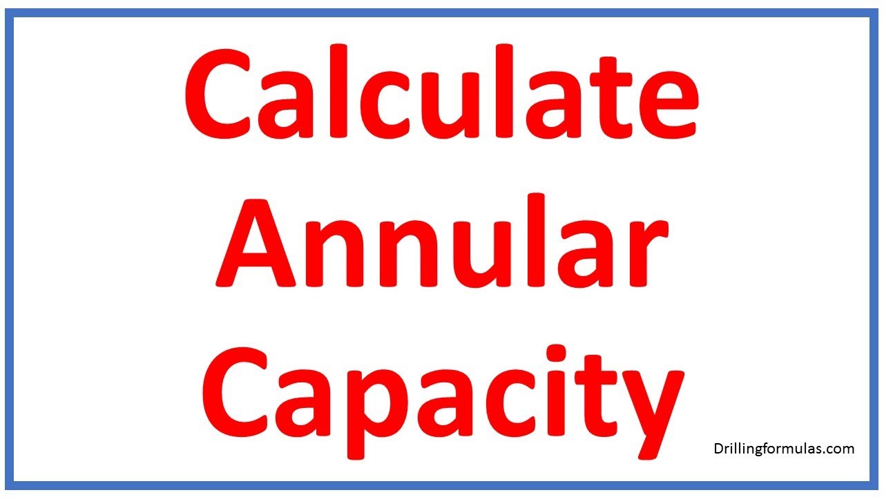 Calculate Annular Capacity