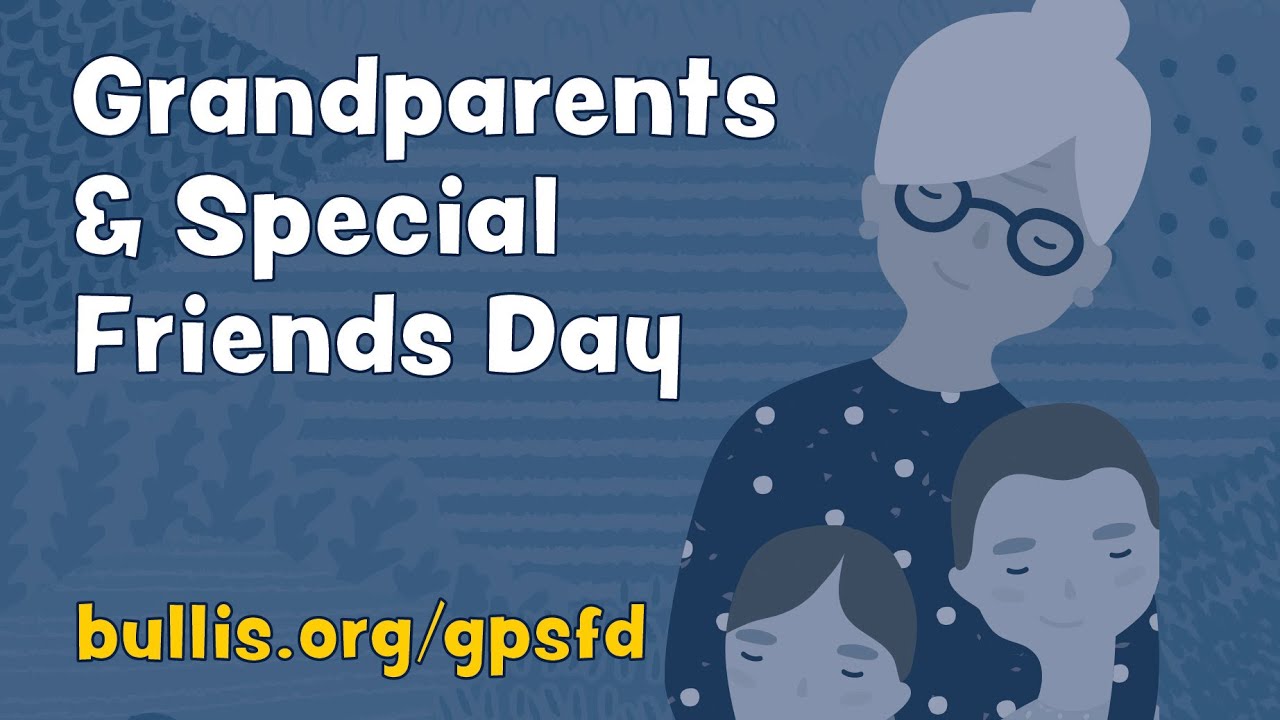 Grandparents and Special Friends Day