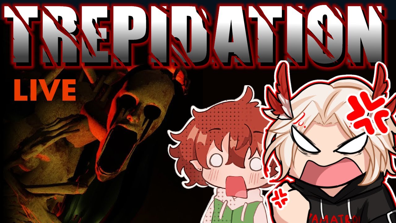 I'M TERRIFIED... │ TREPIDATION with ZAMATRON and VEE LIVE! PART 2