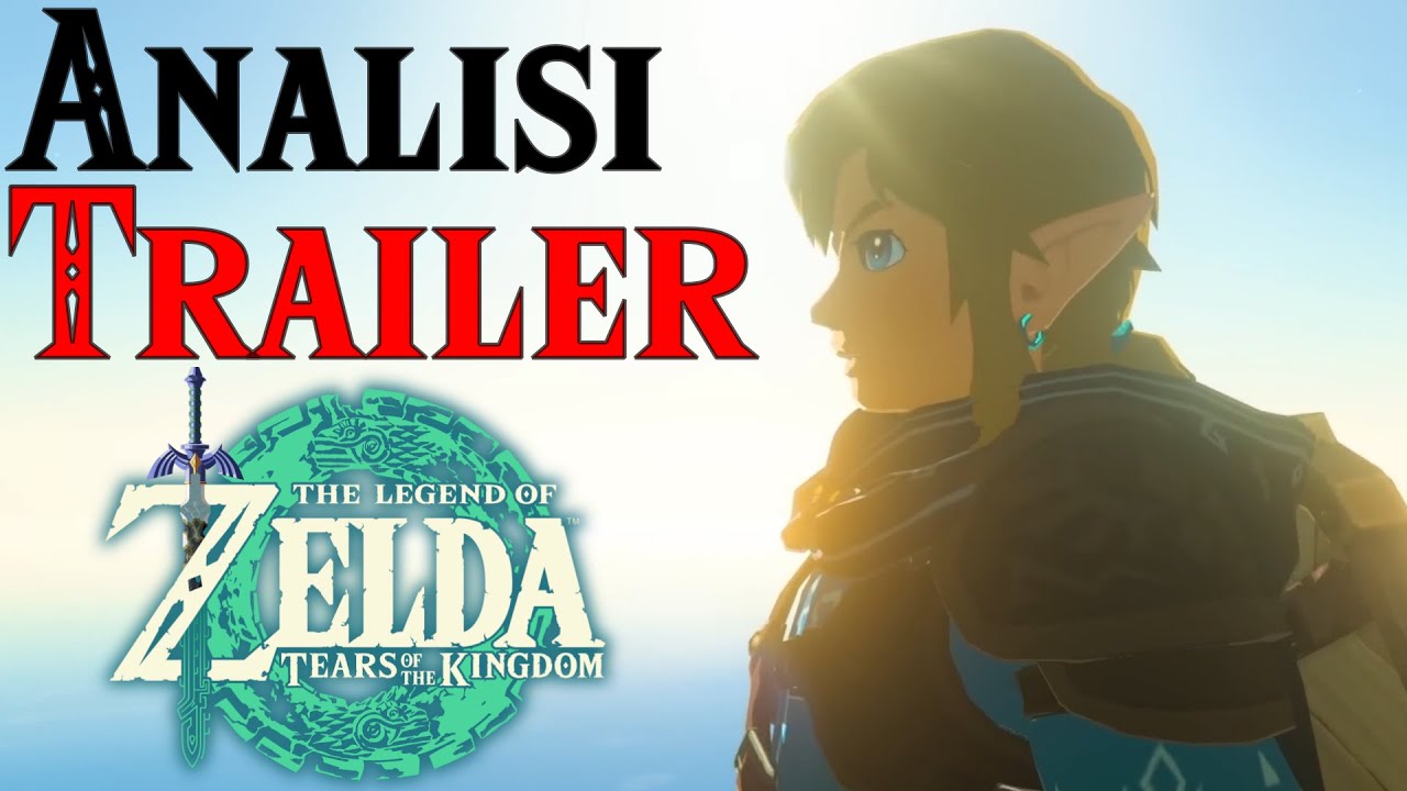 ANALISI COMPLETA E TEORIE sul nuovo TRAILER di The Legend of Zelda: Tears of the Kingdom!