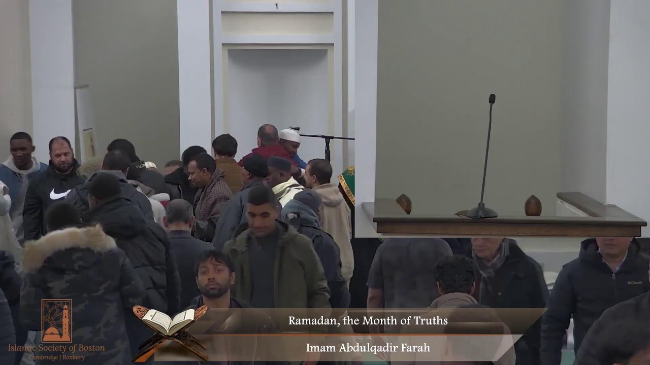 Ramadan, the Month of Truths - Imam Abdulqadir Farah