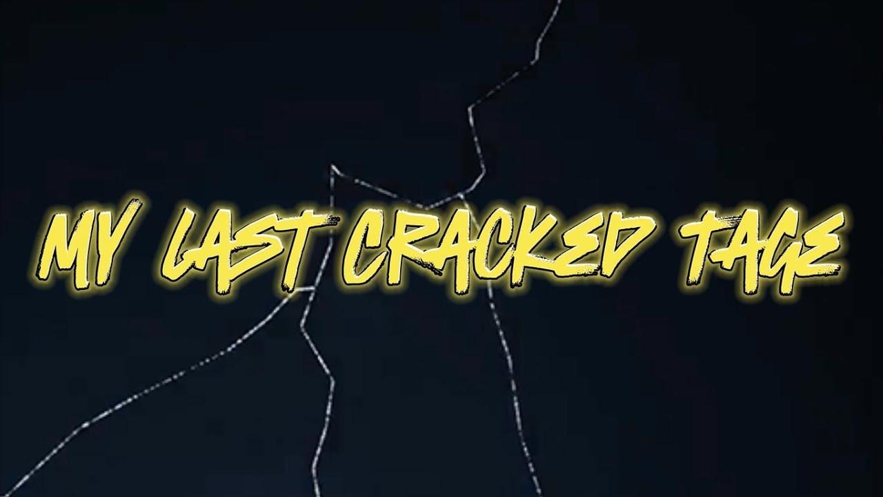No Cigar - My last Cracked Montage || Clip Dump