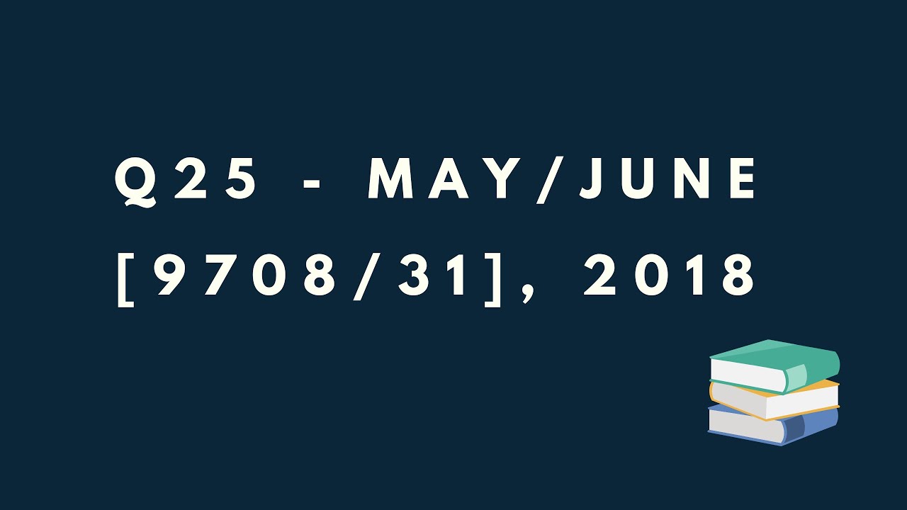88% of students got this wrong! Q25, May/June [9708/31] - 2018