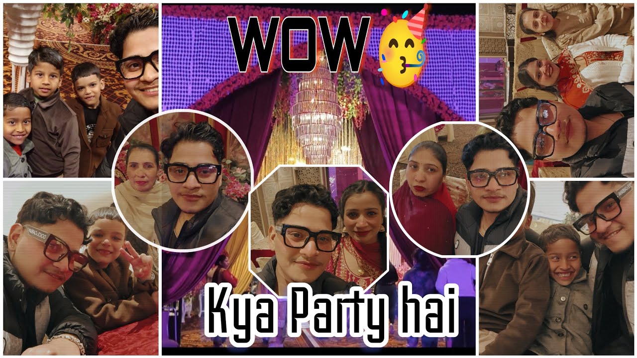 Wow Wow Kya Party Hai🥳😍😍 #trendingnow #vlogger #vlog #viralvideo #youtubeshorts #youtubevideos 