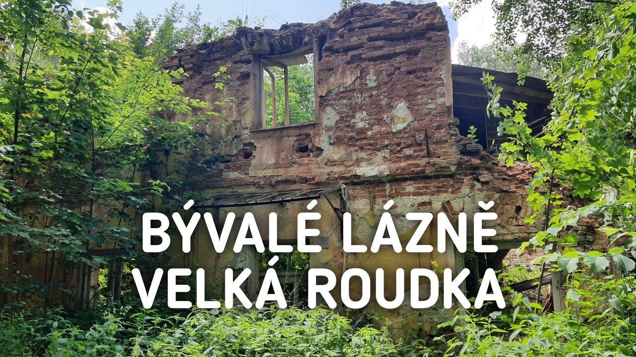 Bývalé lázně ve Velké Roudce | Příběh a proměna celého areálu