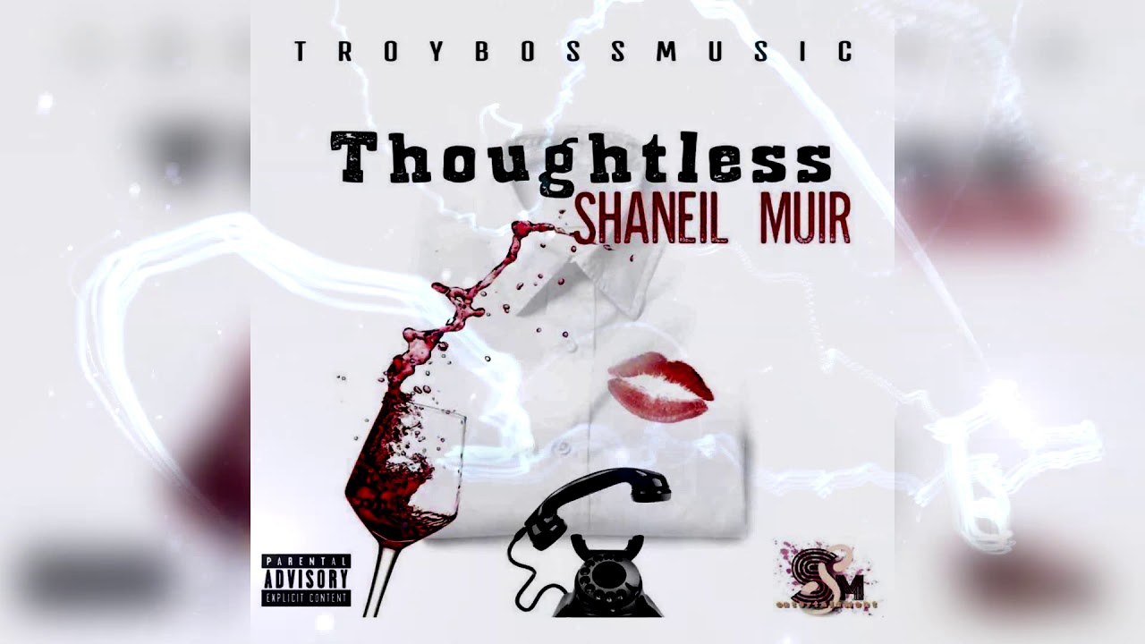 Shaneil Muir - Thoughtless (Official Audio)