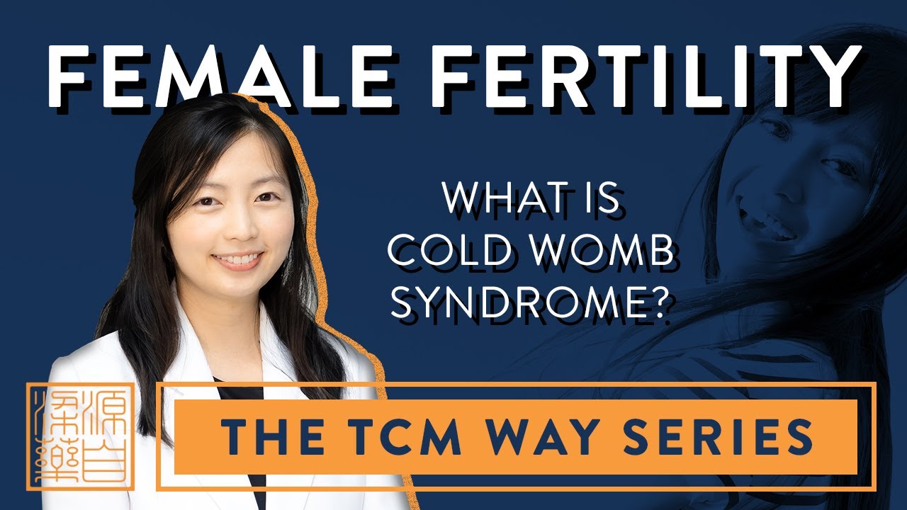 Improve Female Fertility The TCM Way (Webinar)