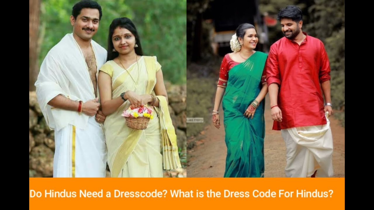 Do Hindus Need a Dress Code What is Hindu Dress Code? Hindu Academy