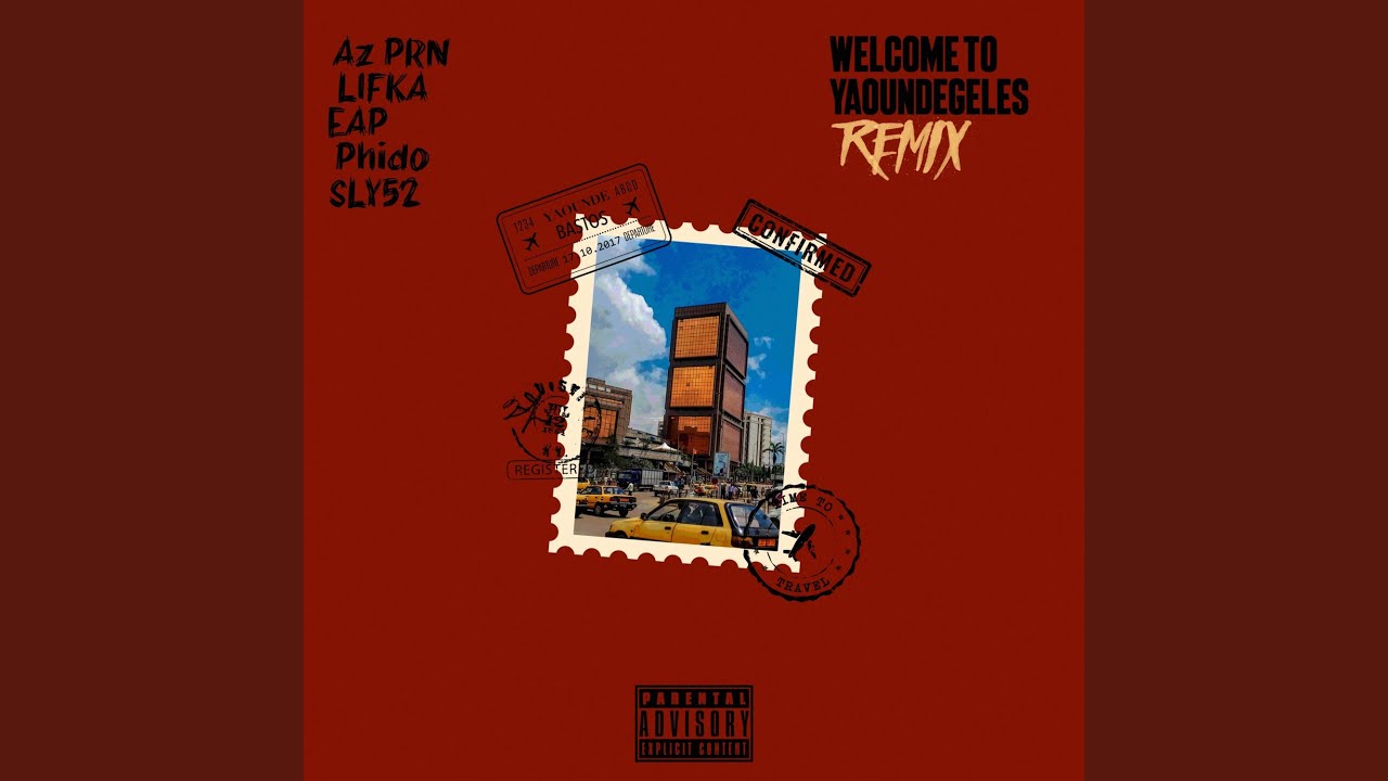 Welcome to Yaoundegeles (Remix)