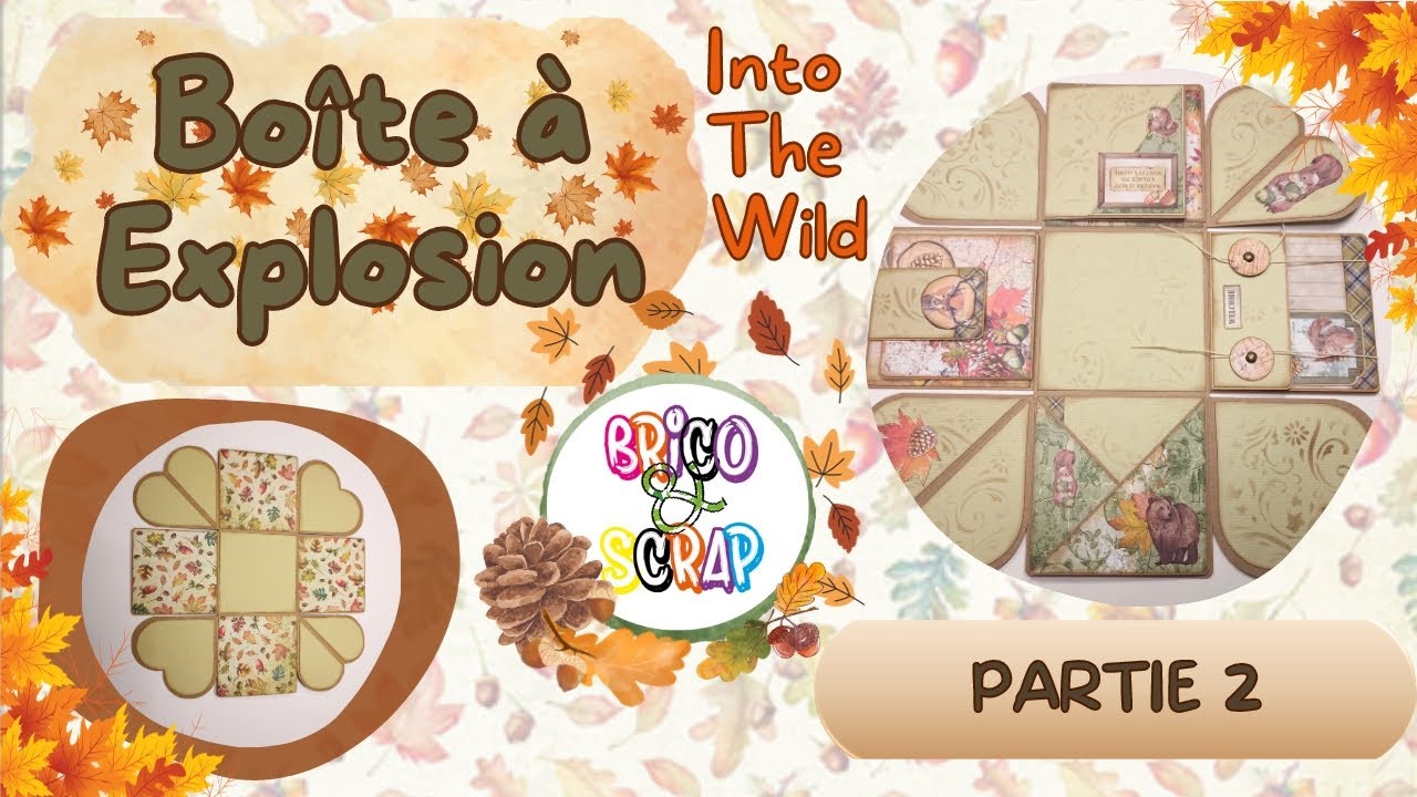 🍁🍄 TUTO BOÎTE À EXPLOSION PARTIE 2 #tutorial #scrapbooking #explosionbox  @ciaobellapaper