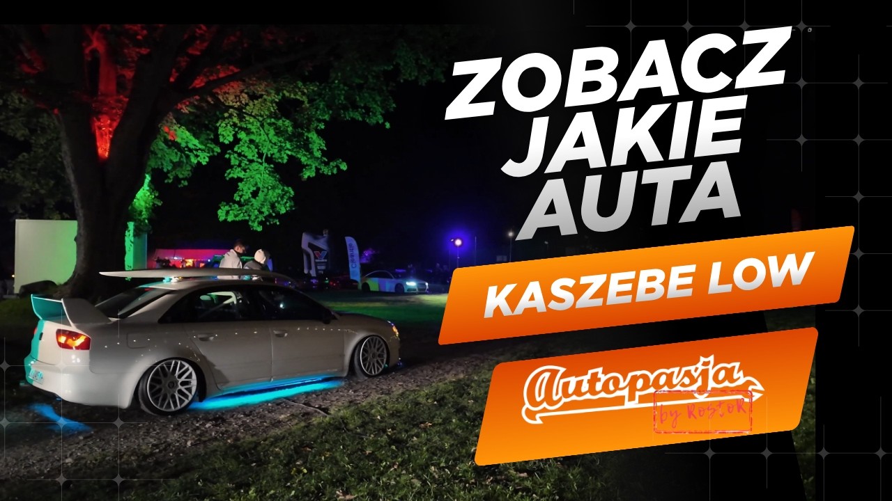 ZOBACZ jakie Auta odwiedziły ten zlot ! Kaszebe Low 2026