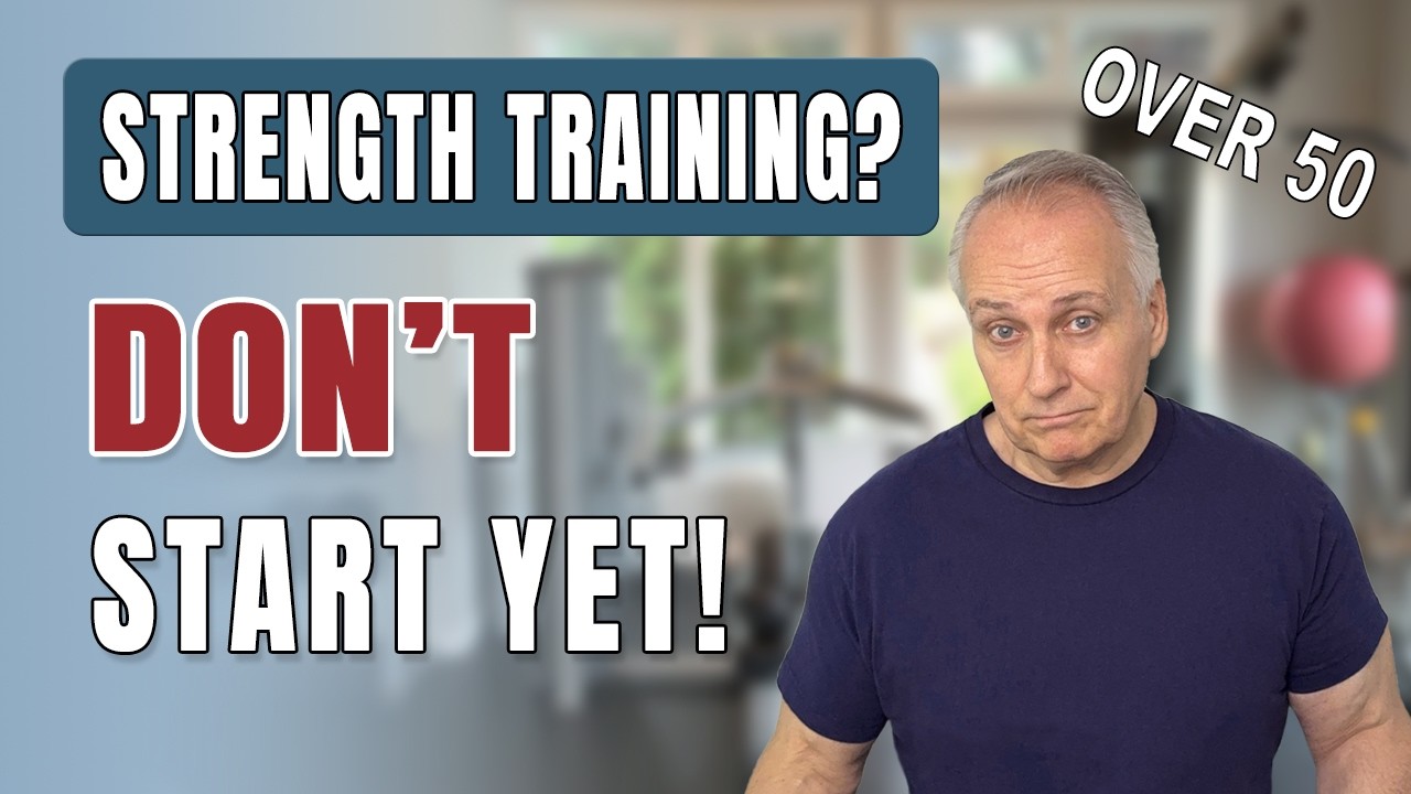 Starting Strength Training After 50? Watch This First!