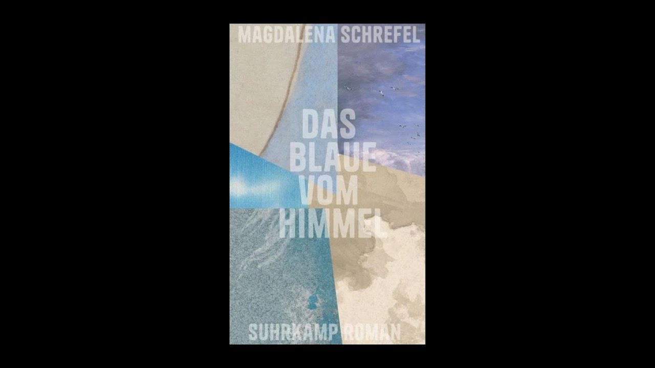 Magdalena Schrefel »Das Blaue vom Himmel«