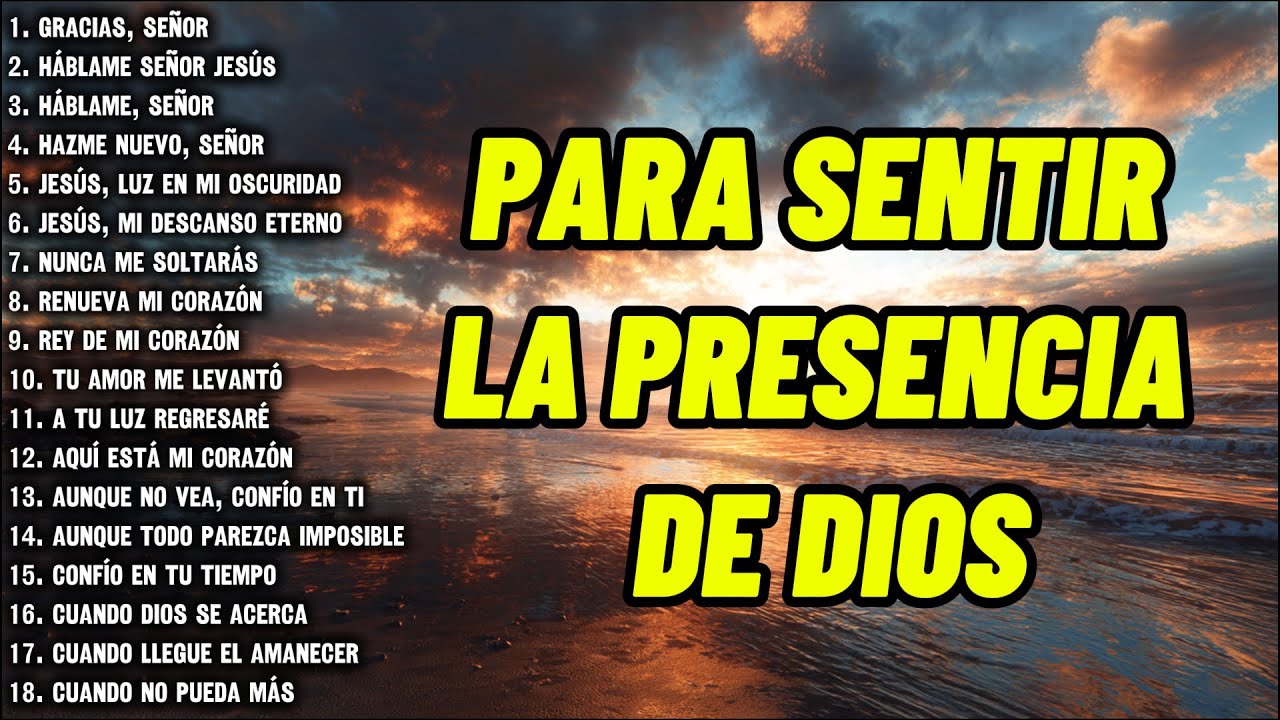MÚSICA CRISTIANA 2025 – ALABANZAS QUE SANAN EL ALMA Y FORTALECEN TU FE