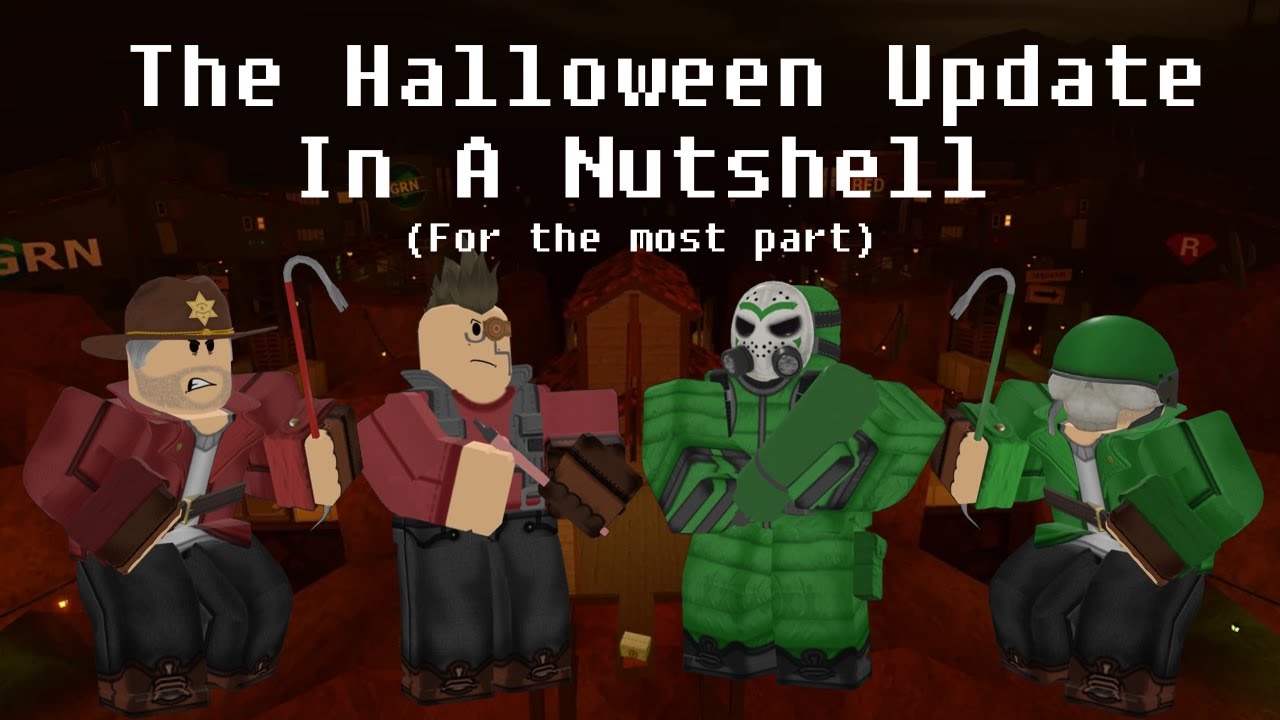 [TC2] The Halloween Update In A Nutshell