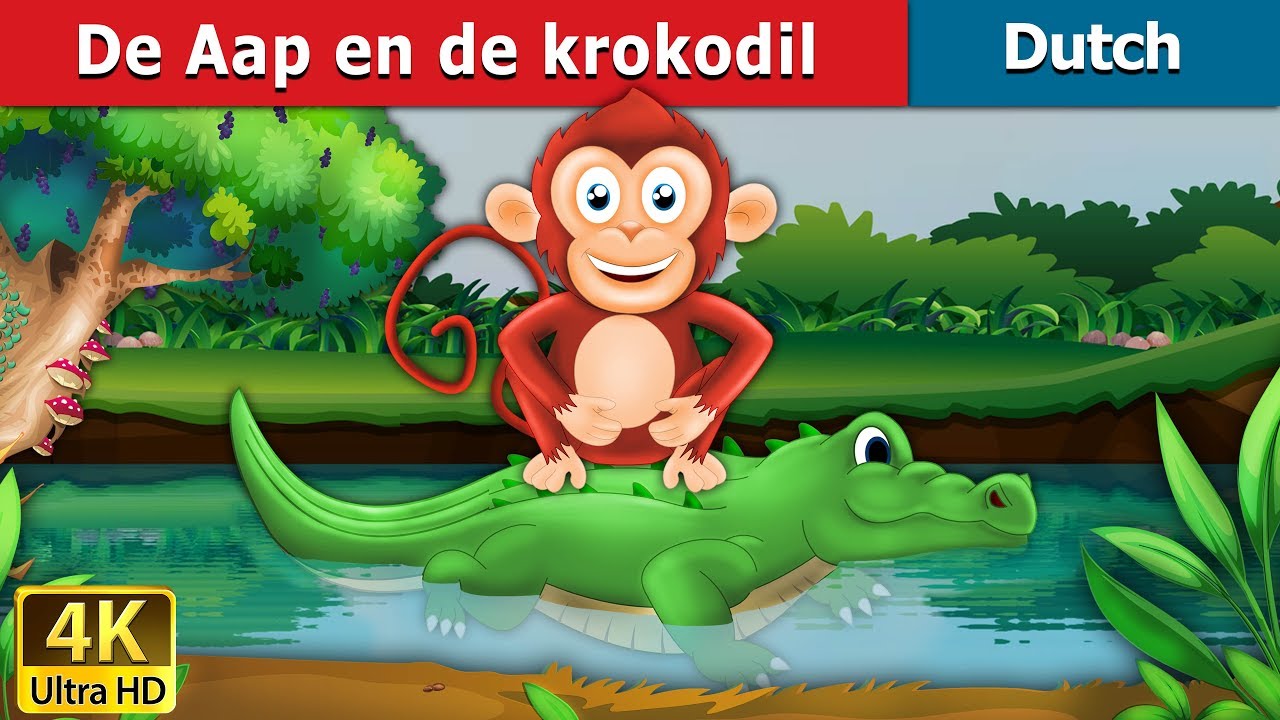 De Aap en de krokodil | The Monkey and The Crocodile Story in Dutch |  Dutch Fairy Tales