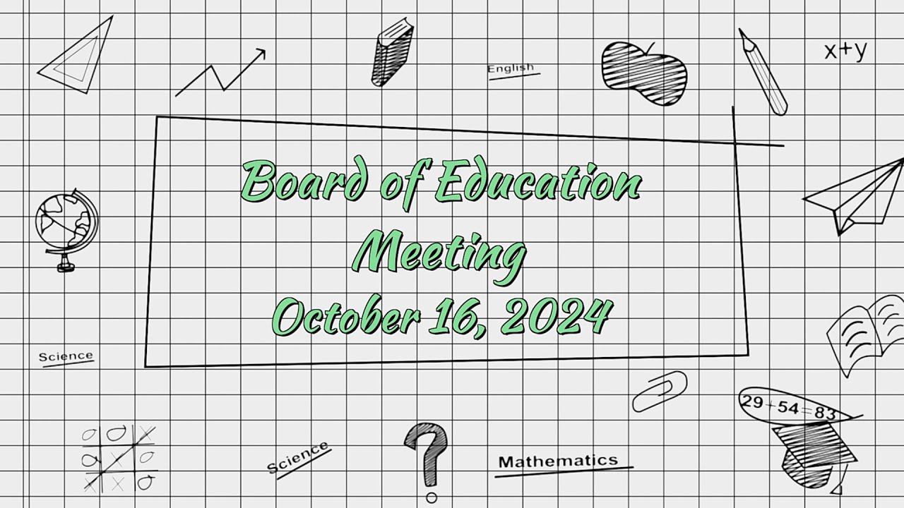 Woodbridge School Board of Ed Meeting | October 16, 2024