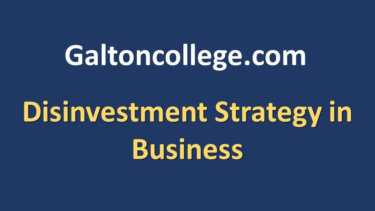 Disinvestment Strategy in Business