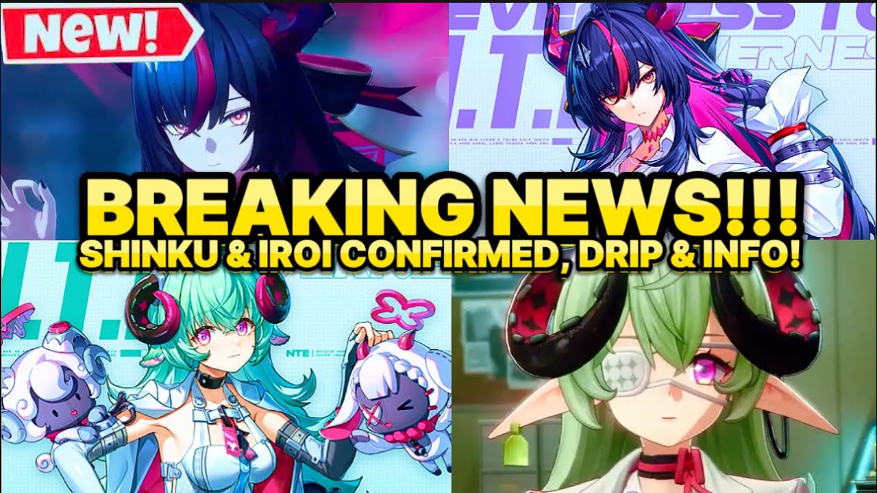 BREAKING NEWS!!! 1.2 SHINKU & IROI CONFIRMED! NEW DRIP, KIT INFO & MORE! [Neverness To Everness]