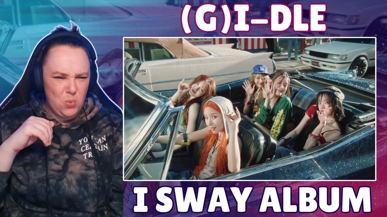 (G)I-DLE ((여자)아이들) - I SWAY ALBUM | REACTION & ANALYSIS