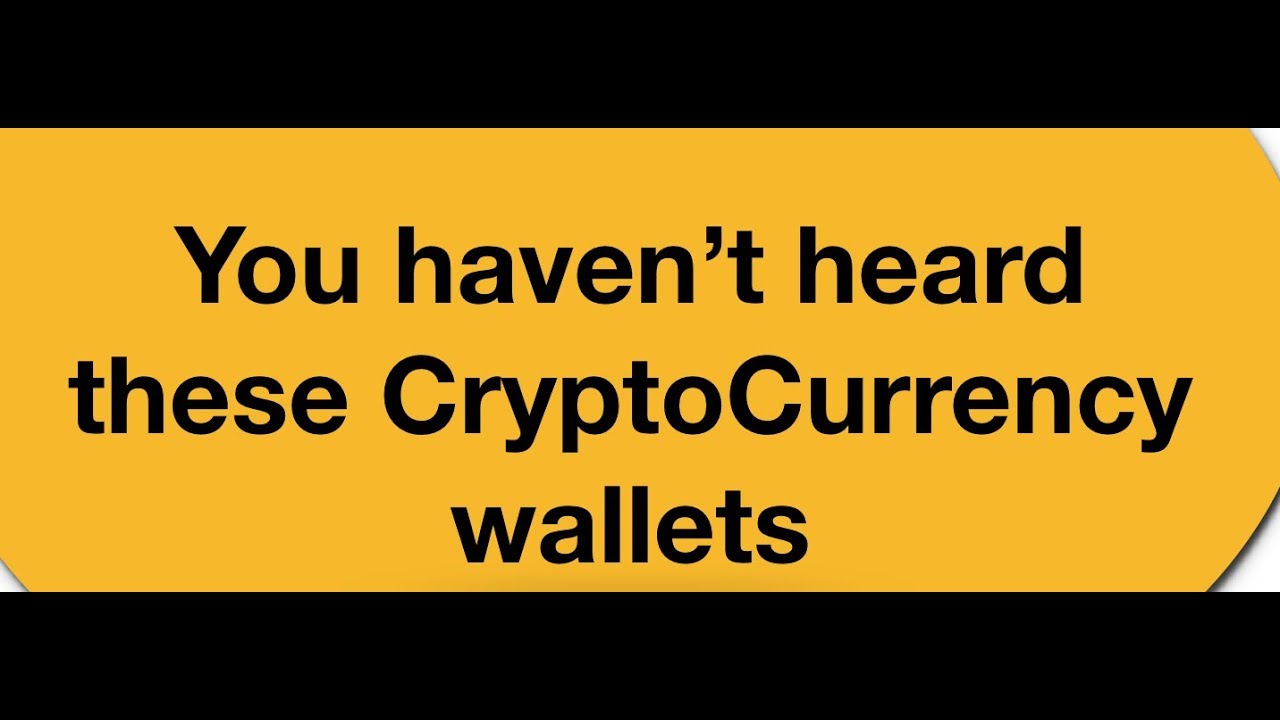 CryptoCurrency Wallets - 2018