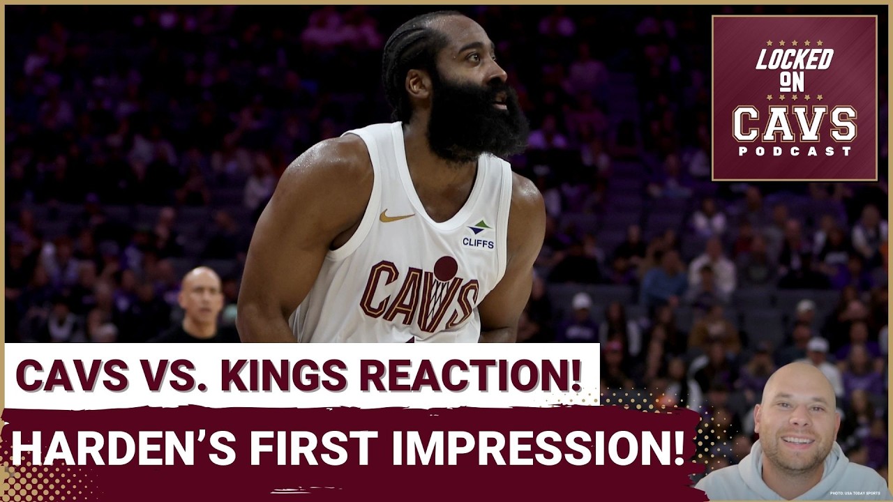 REACTION: James Harden Makes GREAT First Impression In Cleveland Cavaliers Debut!