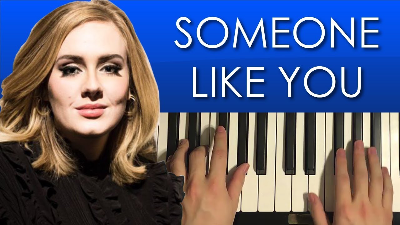 How To Play - Adele - Someone Like You (PIANO TUTORIAL LESSON)
