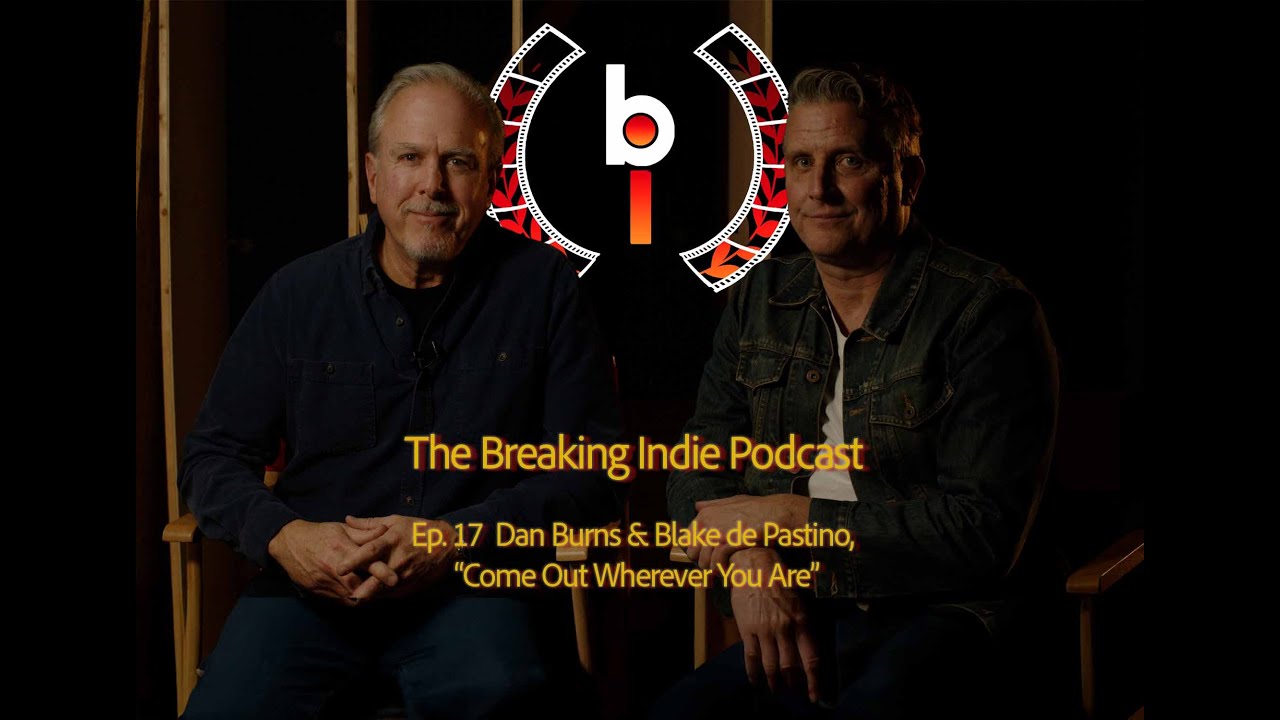 Dan Burns & Blake de Pastino, “Come Out Wherever You Are”