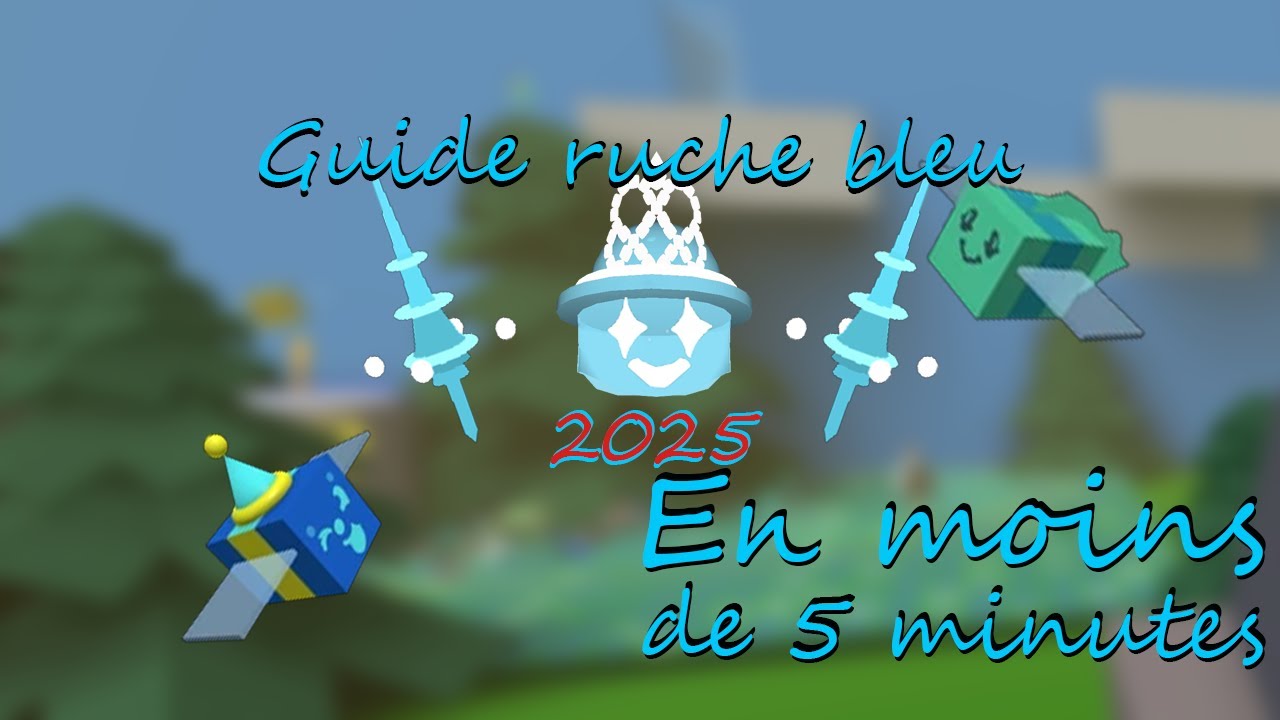 Le guide d'une bonne ruche Blue ! Bee swarm simulator fr