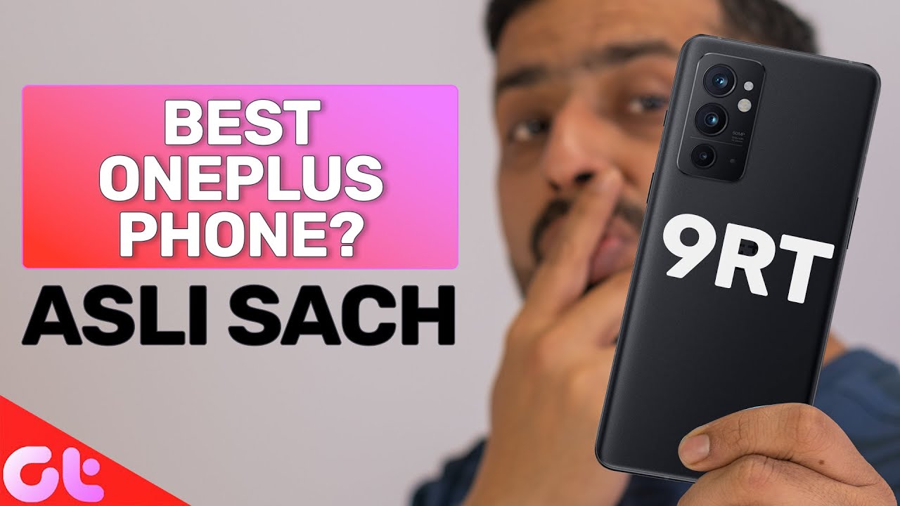 OnePlus 9RT Review After 6 Months | Long Term Review | GT Hindi