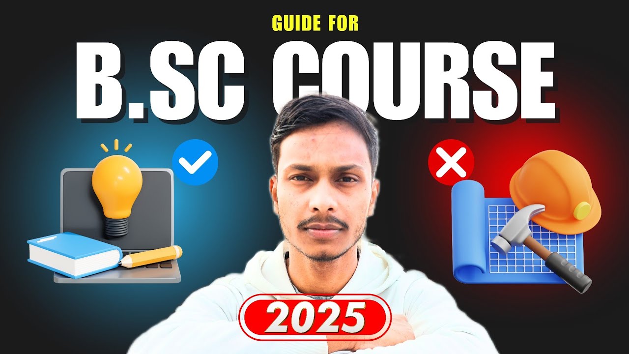 B.sc Course in 2025 ? Bsc Course Details | Don't Do Bsc In 2025 .