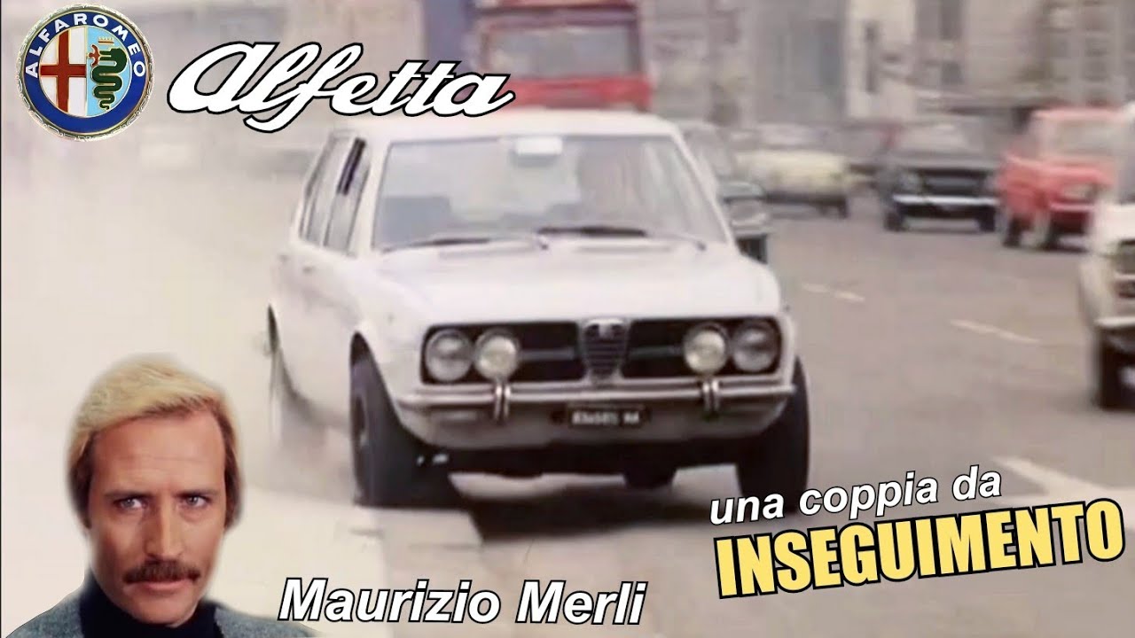 Alfa Romeo Alfetta e Maurizio Merli: che coppia!