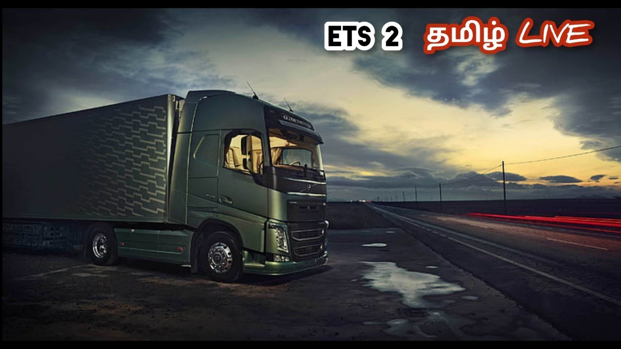 ETS2 TAMIL LIVE STREAM  PC GAMEPLAY