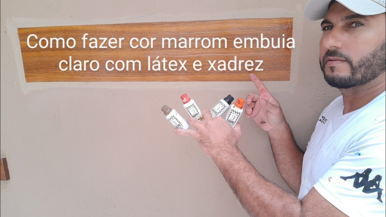 Como fazer uma cor marrom embuia claro  para efeito madeira.com látex e  piguimento xadrez.