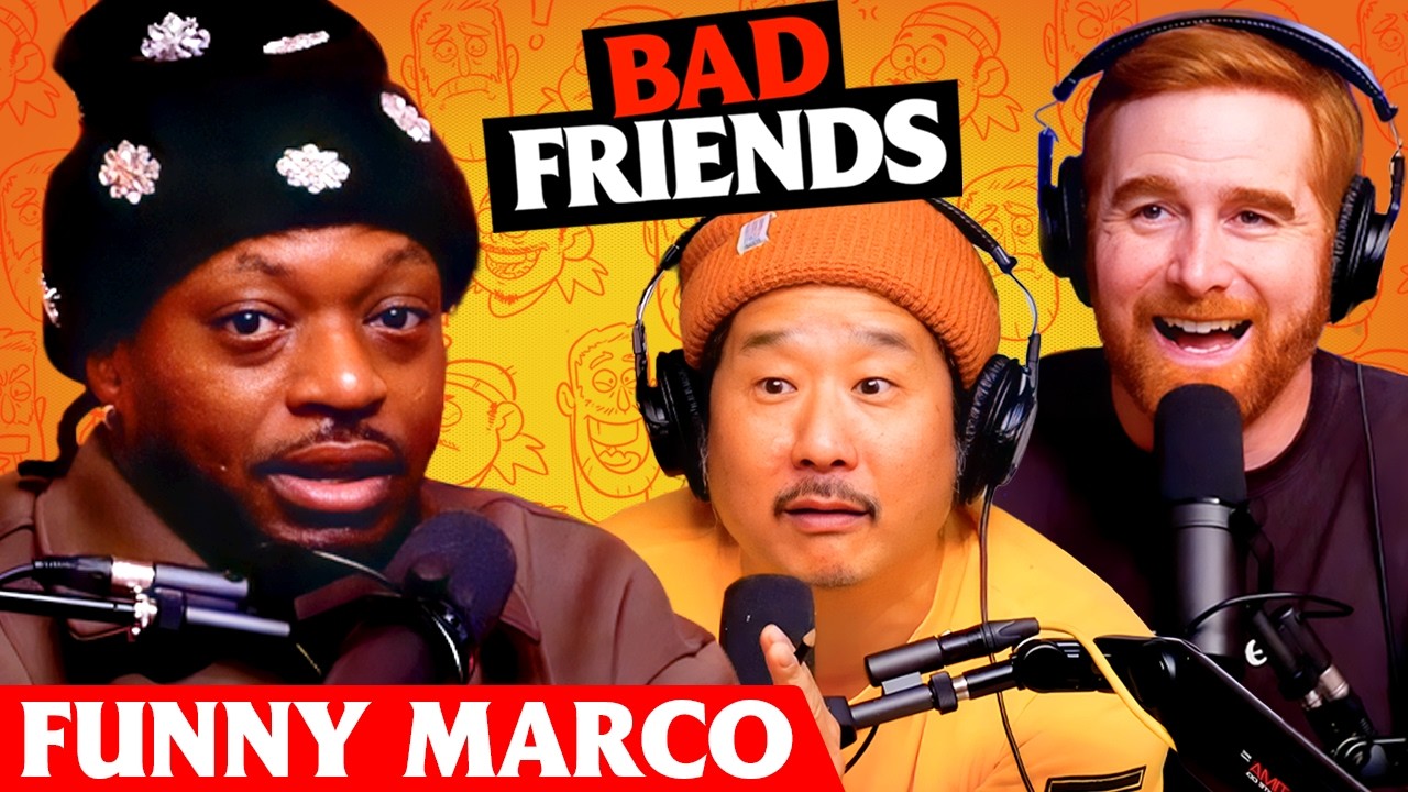 Santino turns 43? w/ Funny Marco | Ep 292 | Bad Friends