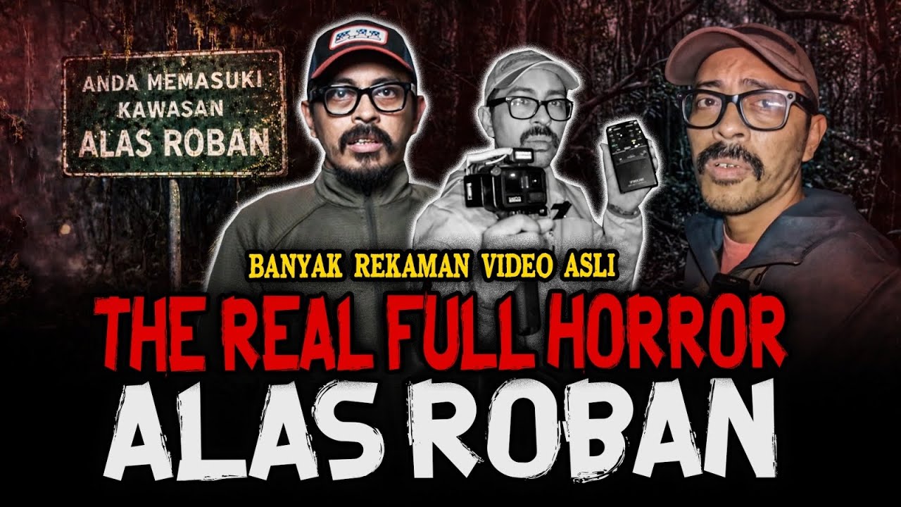 INI CERITA PEMBUKTIAN PALING SEREM DI ALAS ROBAN (ADA BUKTI DOKUMENTASINYA) @Ghost_Ranger_Indonesia 
