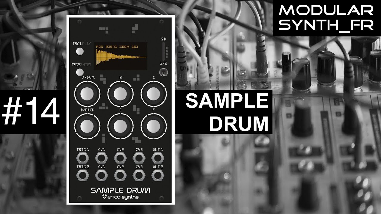 #14 Erica Synth - Sample Drum (Review en français) #eurorack #sampler