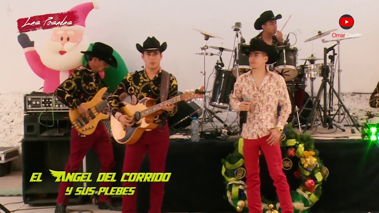 El Angel del Corrido y sus Plebes 2 #LasPosadas 2019
