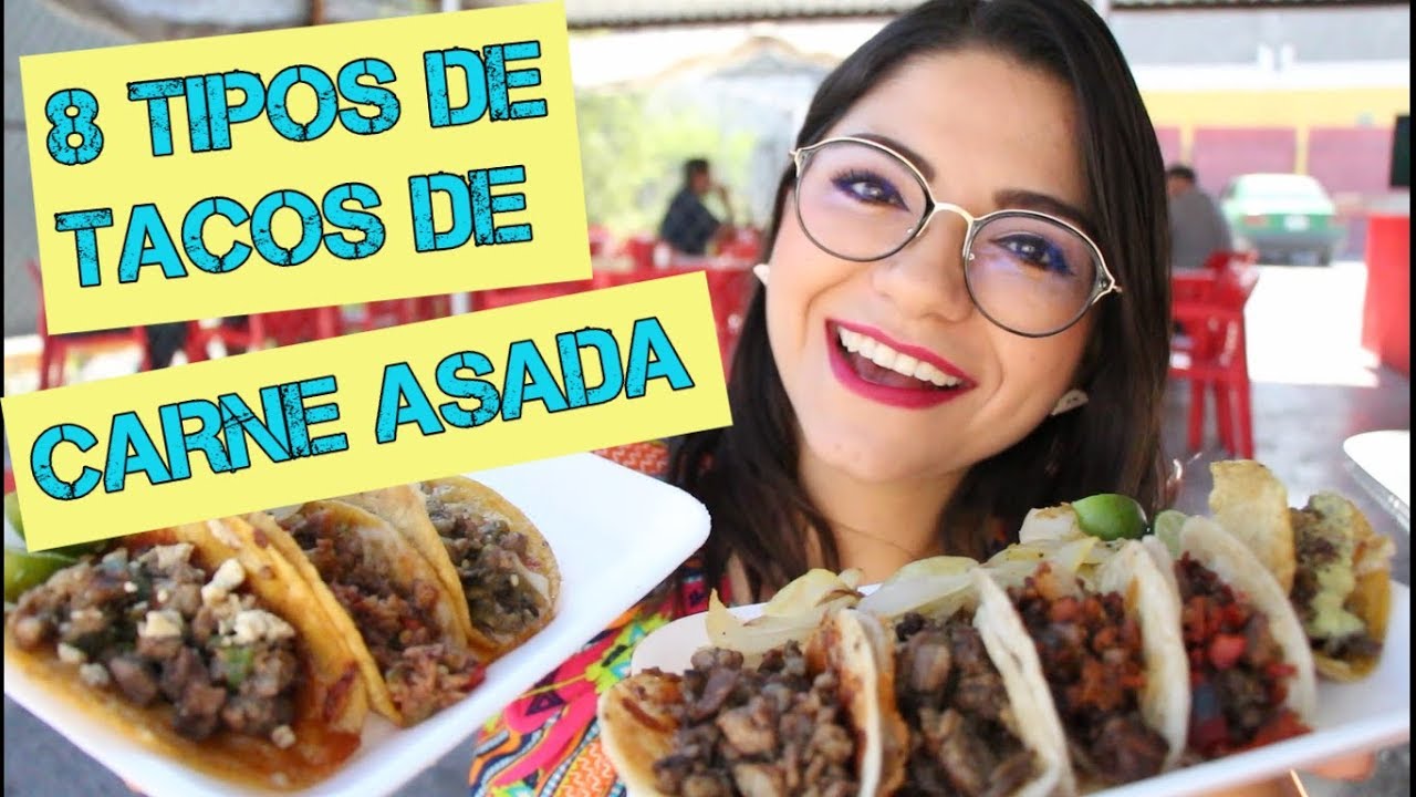 8 TIPOS DE TACOS DE CARNE ASADA - LA CARNITA